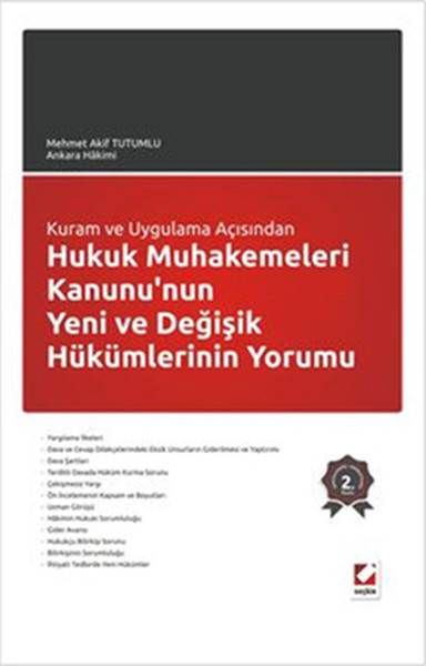 Hukuk Mahkemeleri Kanunu'nun Yeni Ve Değişik Hükümlerinin Yorumu kitabı