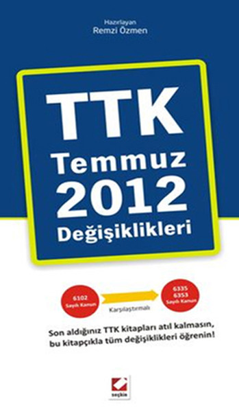 Ttk Temmuz 2012 Değişiklikleri kitabı