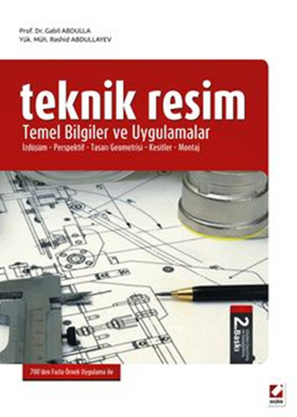 Teknik Resim- Temel Bilgiler Ve Uygulamalar kitabı