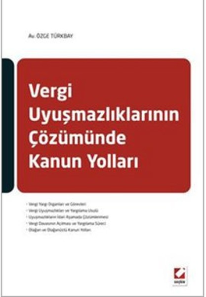 Vergi Uyuşmazlıklarının Çözümünde Kanun Yolları kitabı