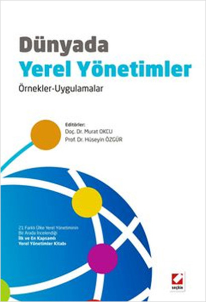 Dünyada Yerel Yönetimler Örnekler- Uygulamalar kitabı