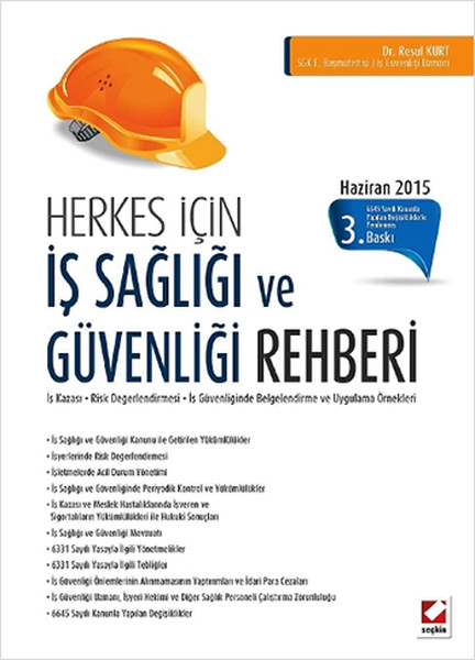 Herkes İçin İş Sağlığı Ve Güvenliği Rehberi kitabı