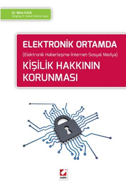 Elektronik Ortamda Kişilik Hakkının Korunması kitabı