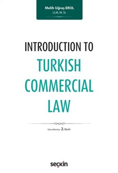 Introduction To Turkish Commercial Law