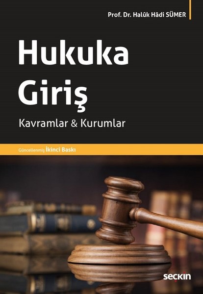 Hukuka Giriş-Kavramlar Ve Kurumlar kitabı