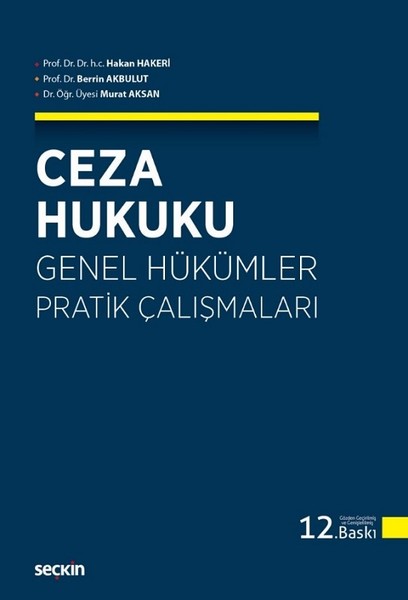 Ceza Hukuku Genel Hükümler Pratik Çalışmaları kitabı