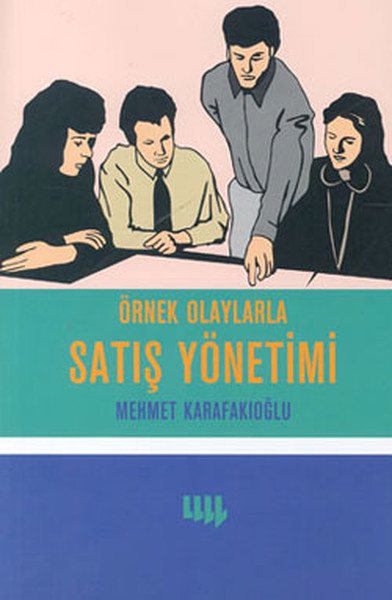 Örnek Olaylarla Satış Yönetimi kitabı