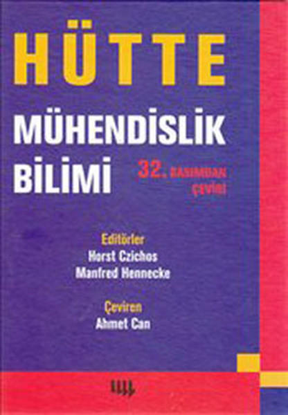 Hütte: Mühendislik Bilimi (32. Basımdan Çeviri)  kitabı