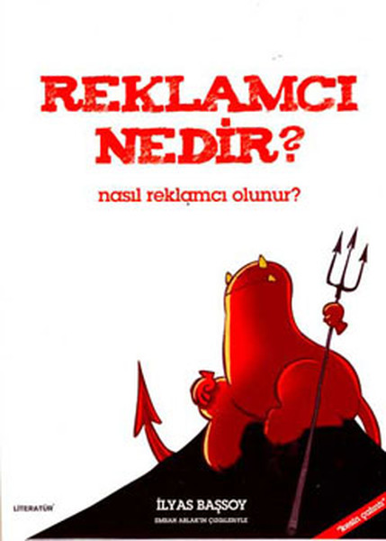 Reklamcı Nedir ? Nasıl Reklamcı Olunur ? kitabı