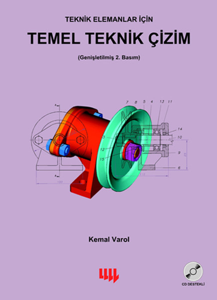 Teknik Elemanlar İçin Temel Teknik Çizim kitabı