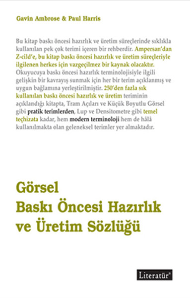 Görsel Baskı Öncesi Hazırlık Ve Üretim Sözlüğü kitabı