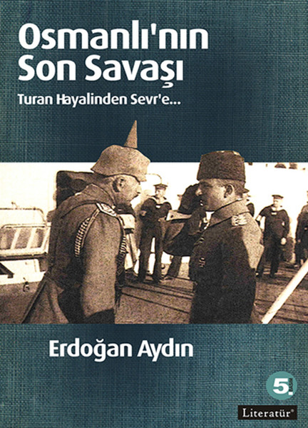 Osmanlı'nın Son Savaşı kitabı