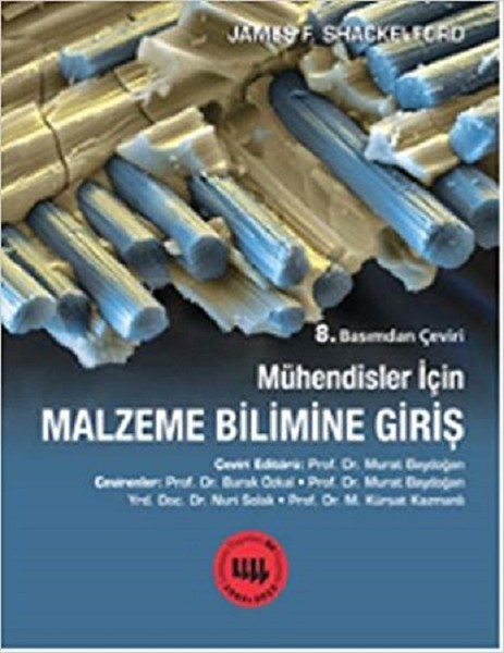 Mühendisler İçin Malzeme Bilimine Giriş kitabı