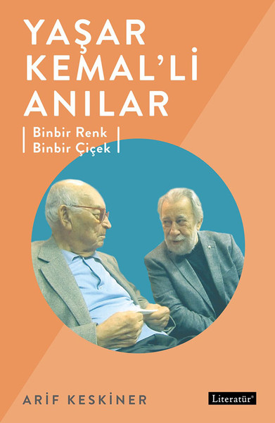 Yaşar Kemal'li Anılar kitabı