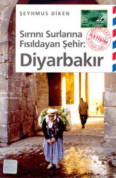 Sırrını Sulara Fısıldayan Şehir-Diyarbakır kitabı