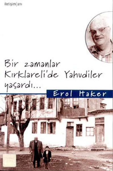 Bir Zamanlar Kırklareli'de Yahudiler Yaşardı kitabı