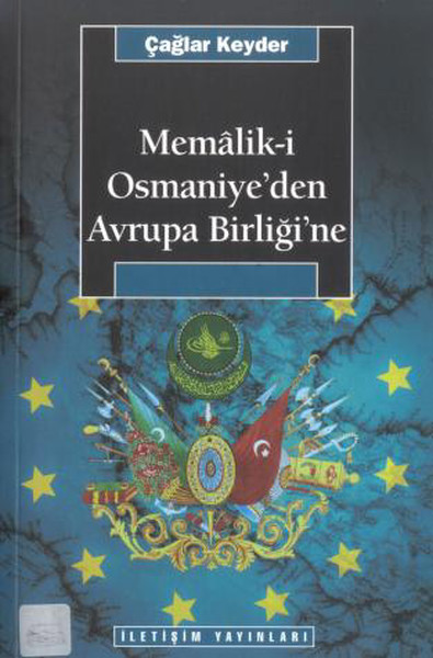 Memalik-İ Osmaniye'den Avrupa Birliğine kitabı