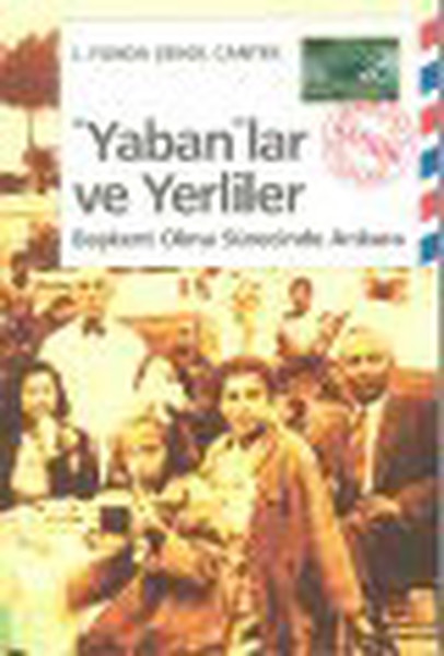 Yabanlar Ve Yerliler kitabı