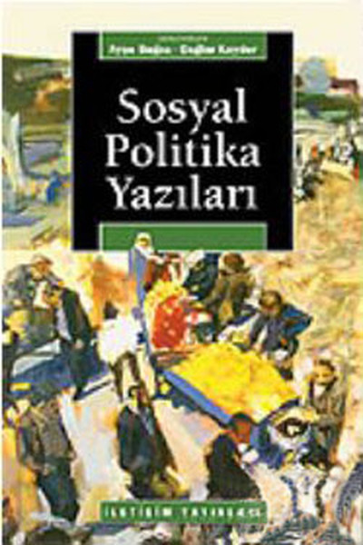 Sosyal Politika Yazıları kitabı