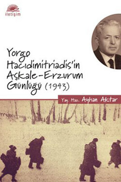 Yorgo Hacıdimitriadis'in Aşkale-Erzurum Günlüğü (1943)  kitabı