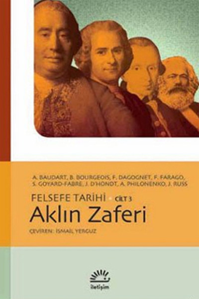 Felsefe Tarihi Cilt 3 - Aklın Zaferi kitabı