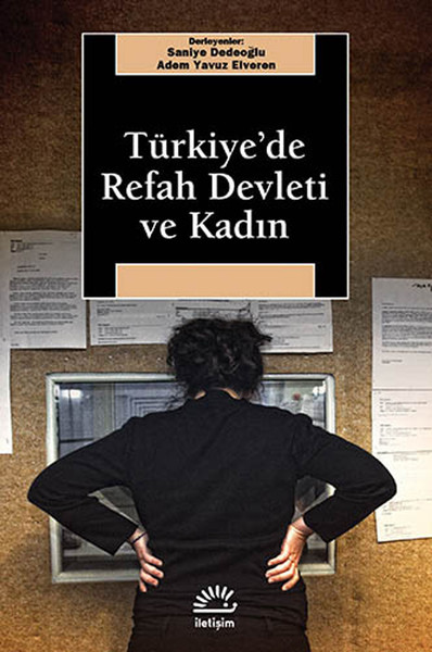 Türkiye'de Refah Devleti Ve Kadın kitabı