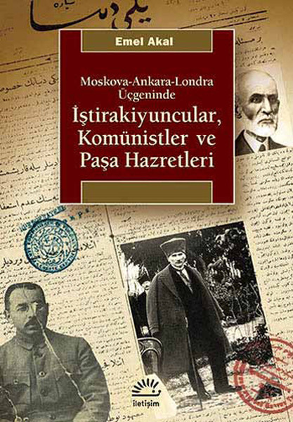 İştirakiyuncular, Komünistler Ve Paşa Hazretleri kitabı