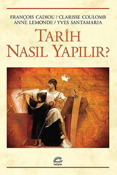 Tarih Nasıl Yapılır? kitabı