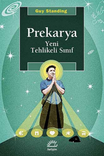 Prekarya - Yeni Tehlikeli Sınıf kitabı