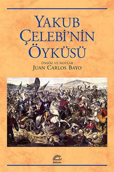 Yakup Çelebi'nin Öyküsü kitabı