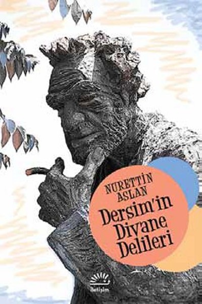 Dersim'in DIvane Delileri kitabı