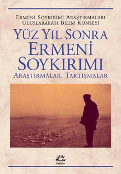 Yüz Yıl Sonra Ermeni Soykırımı kitabı