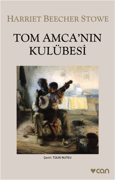 Tom Amcanın Kulübesi kitabı