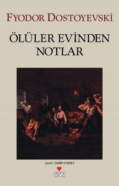 Ölüler Evinden Notlar kitabı