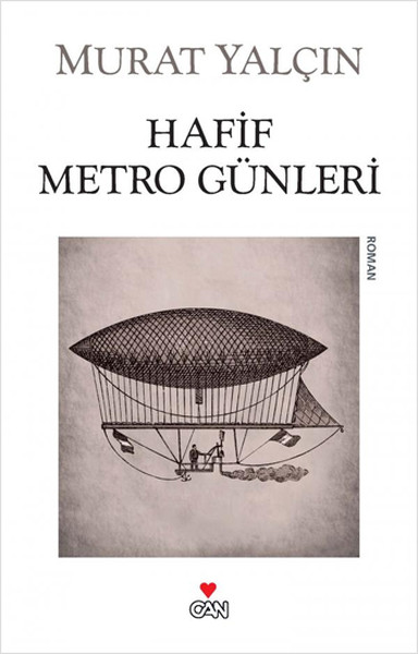 Hafif Metro Günleri kitabı