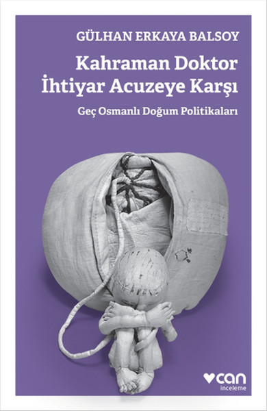 Kahraman Doktor İhtiyar Acuzeye Karşı kitabı