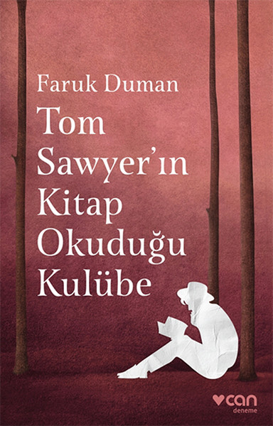 Tom Sawyer'ın Kitap Okuduğu Kulübe kitabı