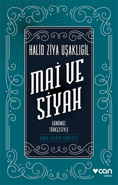 Mai Ve Siyah - Günümüz Türkçesiyle kitabı