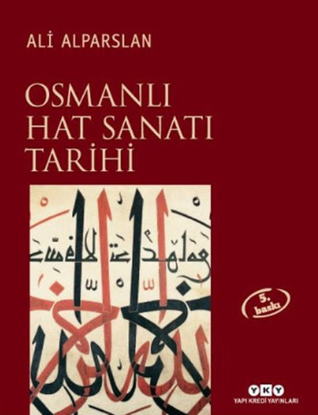 Osmanlı Hat Sanatı Tarihi kitabı