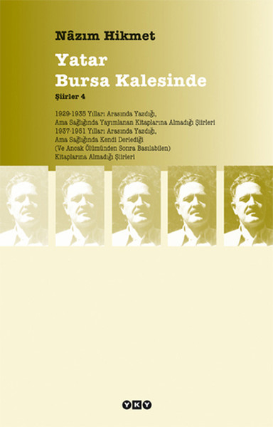 Yatar Bursa Kalesinde - Şiirler 4 kitabı