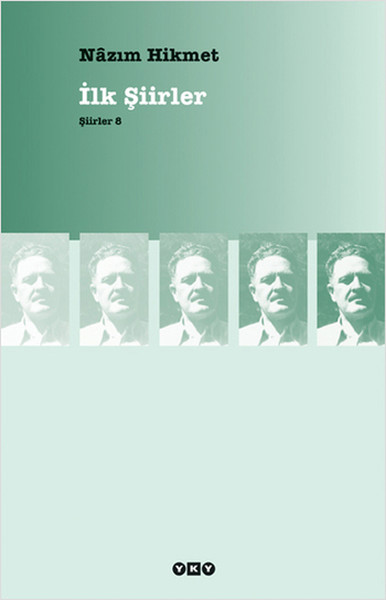 İlk Şiirler - Şiirler 8 kitabı