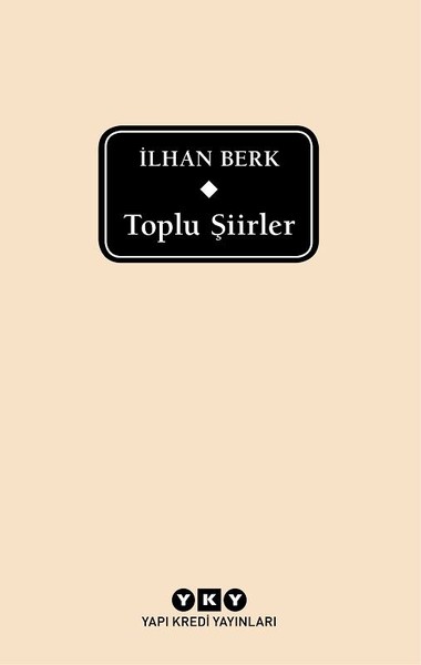 Toplu Şiirler İlhan Berk kitabı