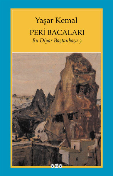 Peri Bacaları - Bu Diyar Baştan Başa 3 kitabı