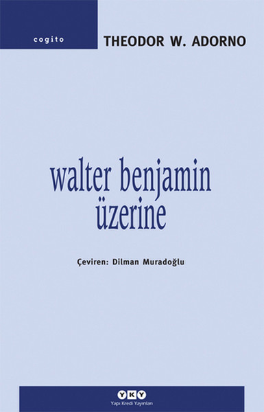 Walter Benjamin Üzerine kitabı