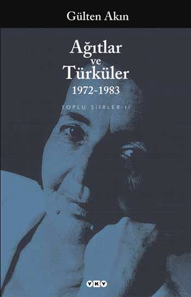 Ağıtlar Ve Türküler (1972-1983) Top kitabı