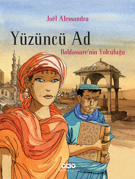 Yüzüncü Ad 1 - Baldassare'nin Yolcuğunu kitabı