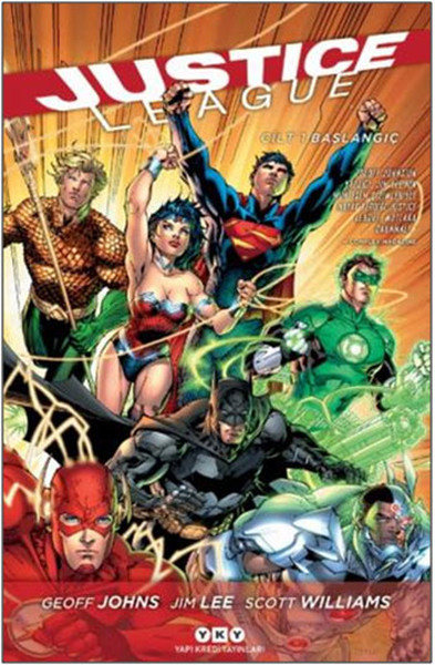 Justice League (1. Cilt)- Başlangıç kitabı