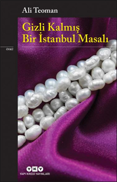 Gizli Kalmış Bir İstanbul Masalı kitabı