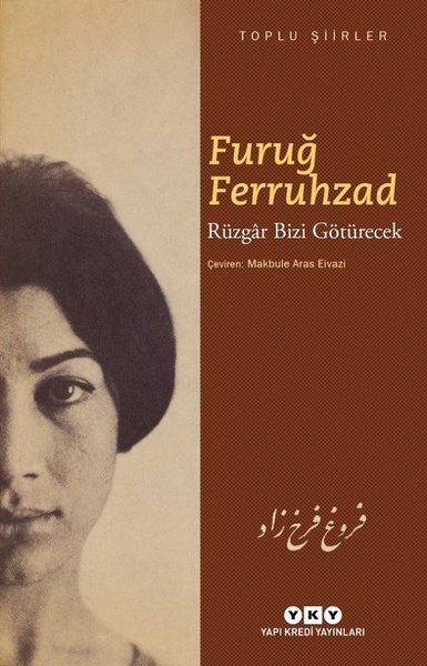 Rüzgar Bizi Götürecek-Toplu Şiirler kitabı