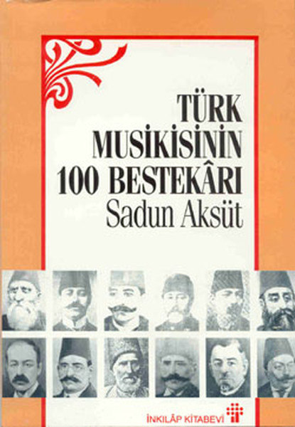 Yüz Türk Bestekarı kitabı
